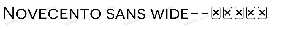Novecento sans wide-字体转换
